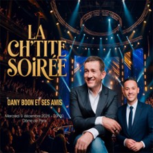 La Ch'tite Soir&eacute;e - Dany Boon et ses amis