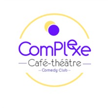 Le Complexe caf&eacute;-th&eacute;&acirc;tre et Comedy Club